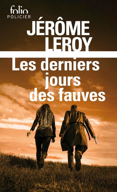 LES DERNIERS JOURS DES FAUVES