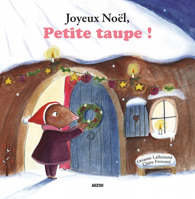 Petite Taupe - Joyeux Noël, Petite Taupe ! (petit format)