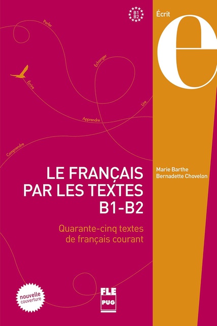 FRANCAIS PAR LES TEXTES B1-B2