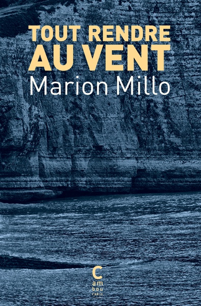 Tout rendre au vent