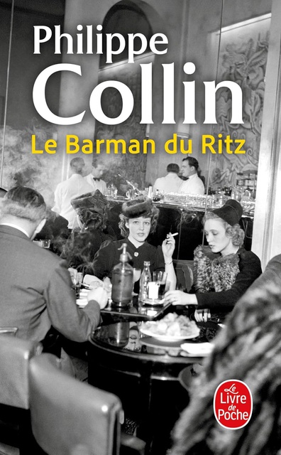 LE BARMAN DU RITZ