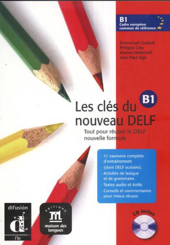 Les Clés Du Nouveau Delf B1+CD