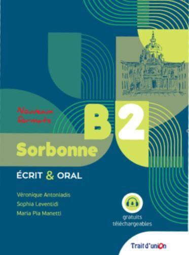 NOUVEAU SORBONNE B2 ECRIT & ORAL