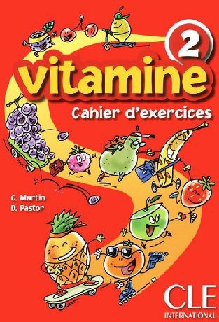 Vitamine 2  - Cahier d' exercices + CD audio