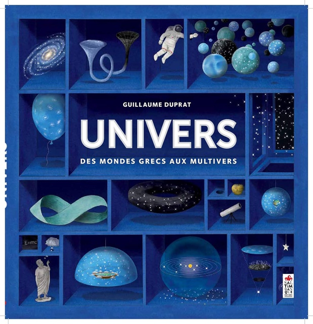 UNIVERS, DES MONDES GRECS AUX MULTIVERS