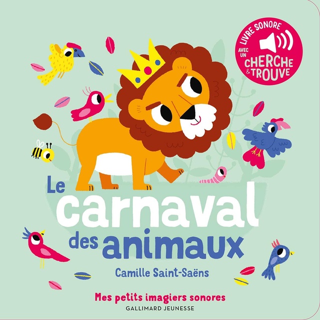 LE CARNAVAL DES ANIMAUX - DES SONS A ECOUTER, DES IMAGES A REGARDER
