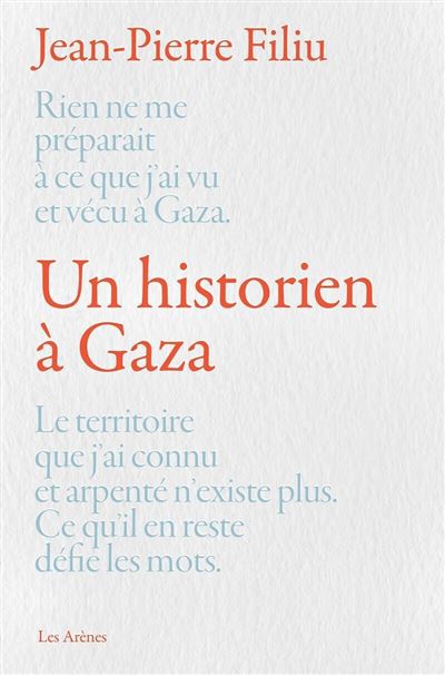 UN HISTORIEN A GAZA