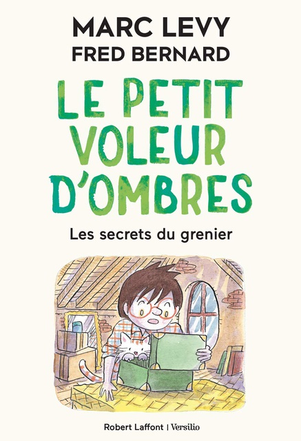 LE PETIT VOLEUR D'OMBRES - TOME 4 LES SECRETS DU GRENIER - VOL04