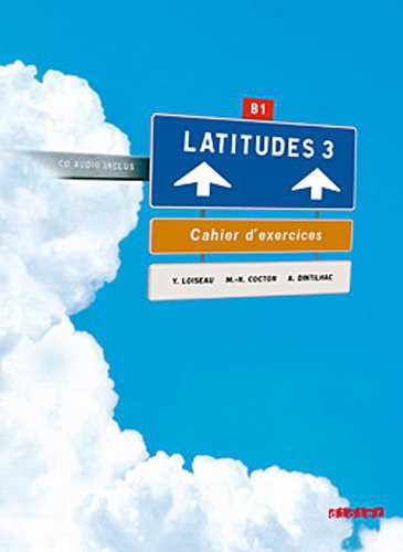 Latitudes Niveau 3 (B1) cahier +cd