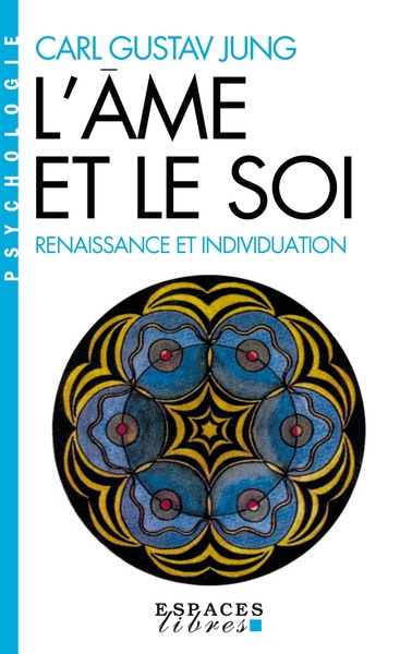 L'Ame et le soi