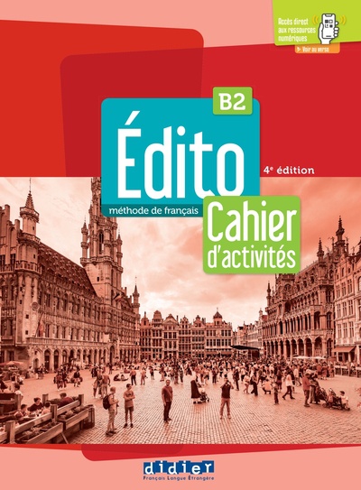 Édito B2 Cahier - édition 2022-2024