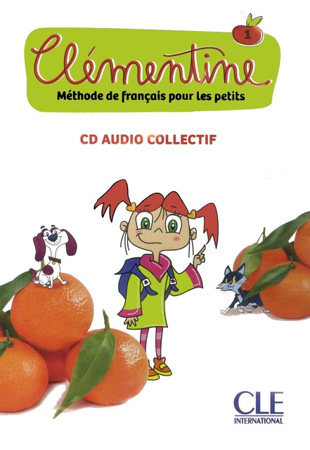 Clémentine 1 - Niveau A1.1 - CD audio collectif