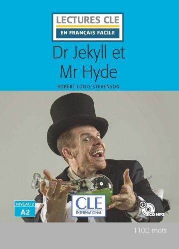Dr Jekyll et Mr Hyde - Niveau 2/A2
