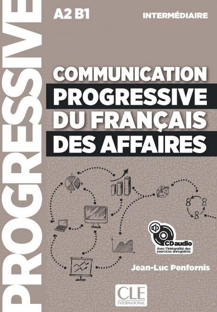 Communication progressive du français des affaires - Niveau intermédiaire (A2/B1)