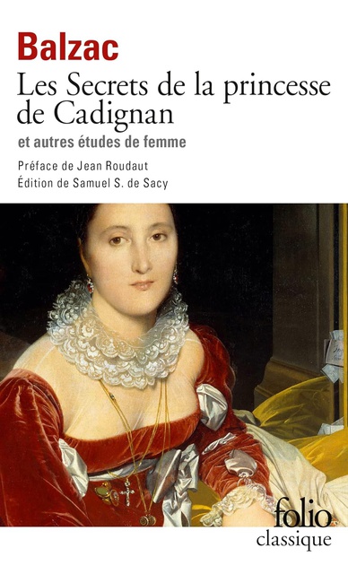 LES SECRETS DE LA PRINCESSE DE CADIGNAN ET AUTRES ETUDES DE FEMME