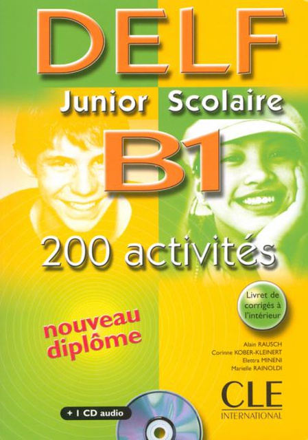 Nouveau DELF Junior scolaire - Niveau B1
