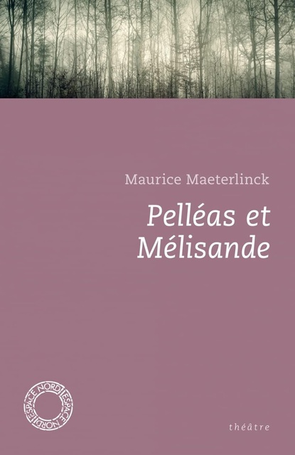 PELLEAS ET MELISANDE