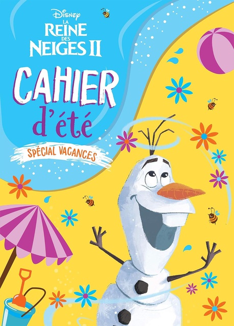 LA REINE DES NEIGES 2 - CAHIER D'ETE -