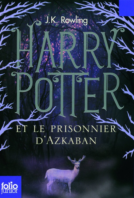 Harry Potter, III : Harry Potter et le prisonnier d'Azkaban