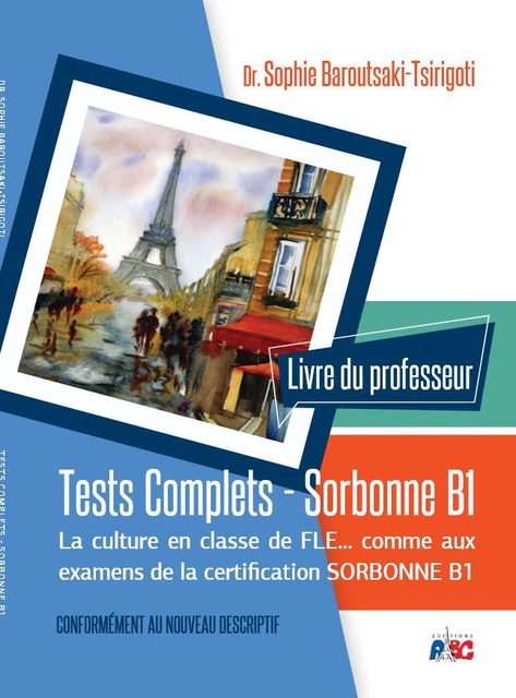 TESTS COMPLETS - SORBONNE B1 PROF