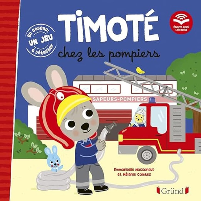 TIMOTE CHEZ LES POMPIERS