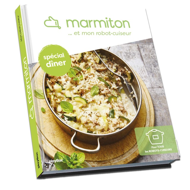 MARMITON ET MON ROBOT-CUISEUR - DINERS RAPIDES