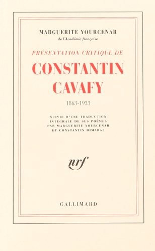 Présentation critique de Constantin Cavafy, 1863 1933