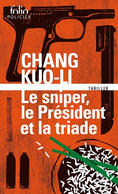 LE SNIPER, LE PRESIDENT ET LA TRIADE