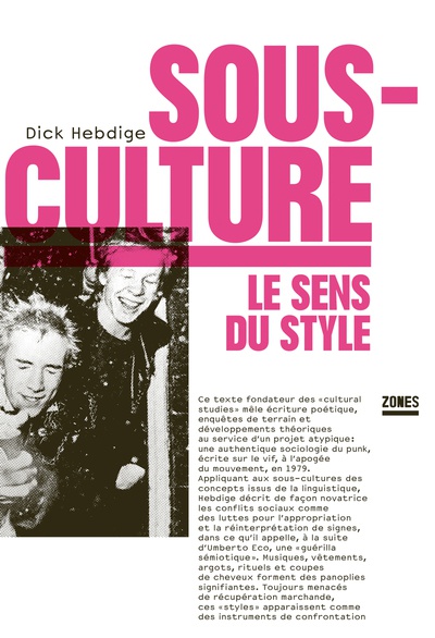 Sous-culture : le sens du style