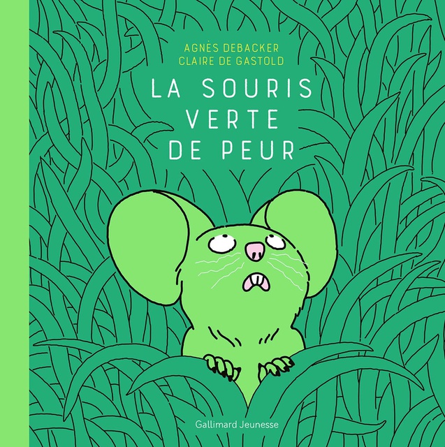 LA SOURIS VERTE DE PEUR