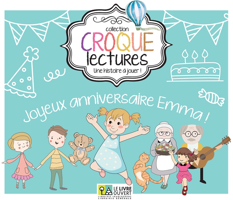 CROQUE LECTURES - JOYEUX ANNIVERSAIRE EMMA