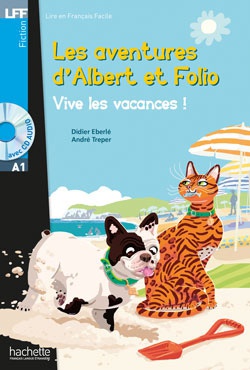 Les aventures d' Albert et Folio : Vive les vacances ! (+CD audio)