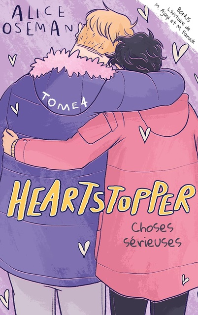 HEARTSTOPPER - TOME 4 - CHOSES SERIEUSES