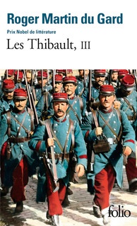 Les Thibault, tome III