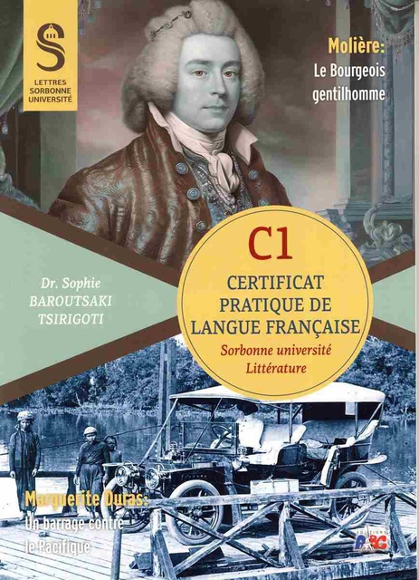 CERTIFICAT PRATIQUE DE LANGUE FRANCAIS - SORBONNE C1 LITERATURE