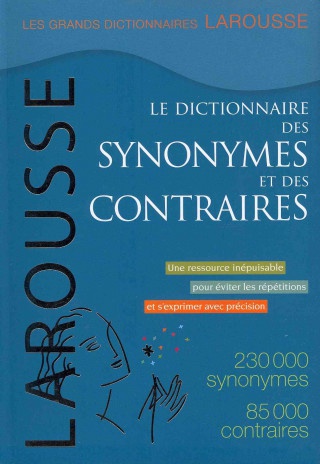 Dictionnaire des synonymes et des contraires
