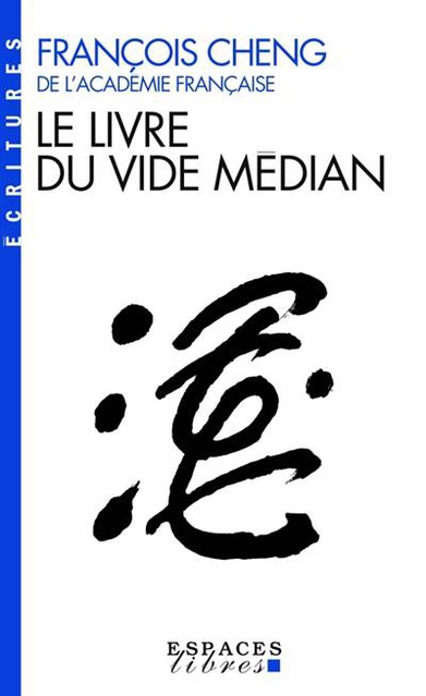 LE LIVRE DU VIDE MEDIAN (ESPACES LIBRES - ECRITURES)