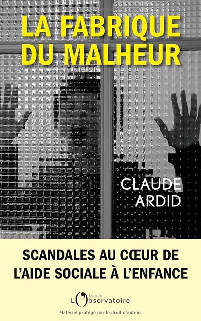 LA FABRIQUE DU MALHEUR