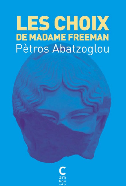 Les Choix de Madame Freeman