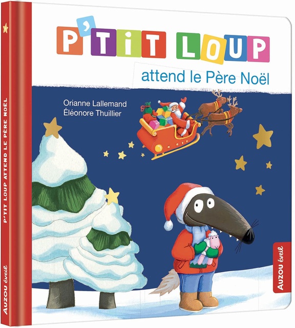 P'TIT LOUP ATTEND LE PERE NOEL