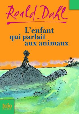 L'enfant qui parlait aux animaux 