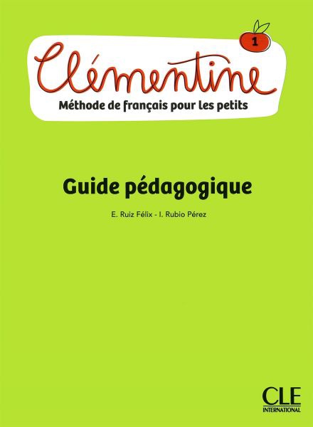 Clementine 1 - Méthode de français pour les petits