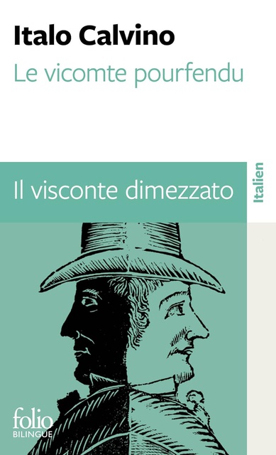 Le vicomte pourfendu / Il visconte dimezzato