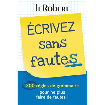 Ecrivez sans fautes