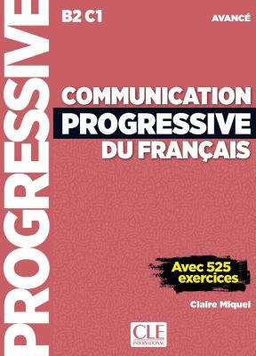 Communication progressive du français - Niveau avancé - Livre + CD - Nouvelle couverture