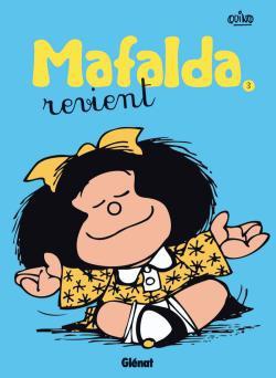 Mafalda - Tome 3 - Mafalda revient