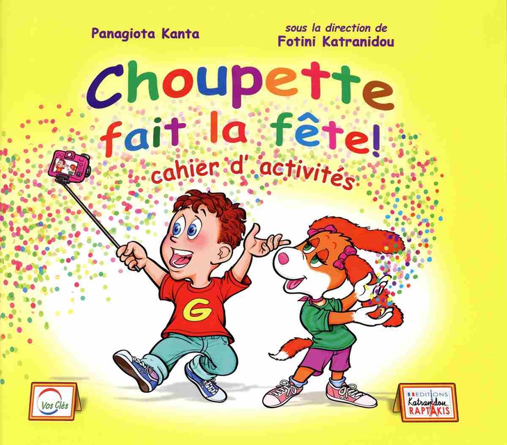 Choupette fait la fete! cahier d'activités