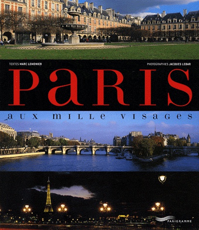 Paris - Aux mille visages