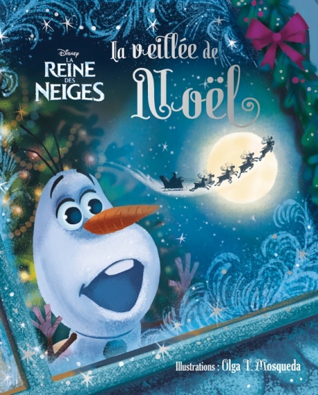 La reine des neiges - La veillée de Noël