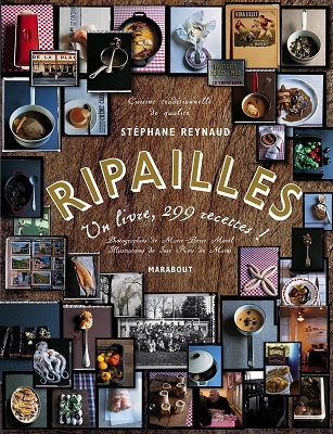 Ripailles: 1 livre, 299 recettes !